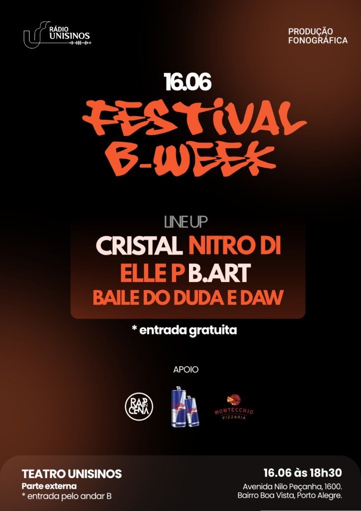 Festival B-Week marca retorno da Rádio Unisinos com festival de música e cultura urbana protagonizado por artistas da cena contemporânea